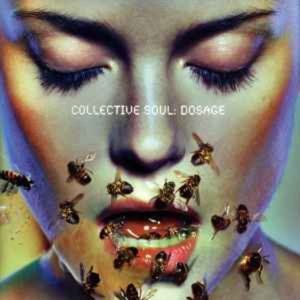 Collective Soul ‎– Dosage - Audio Compact Disc Case and Insert